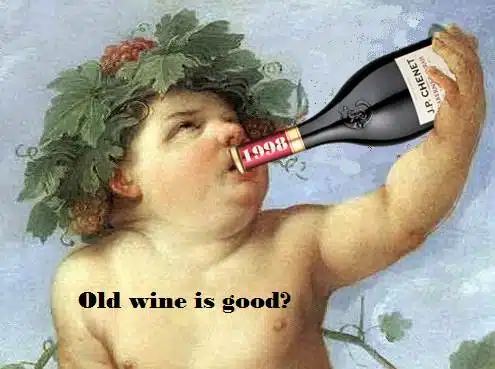 Old wine is good