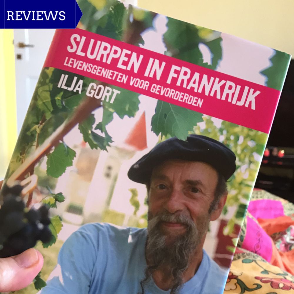 Ilja Gort - Slurpen in Frankrijk