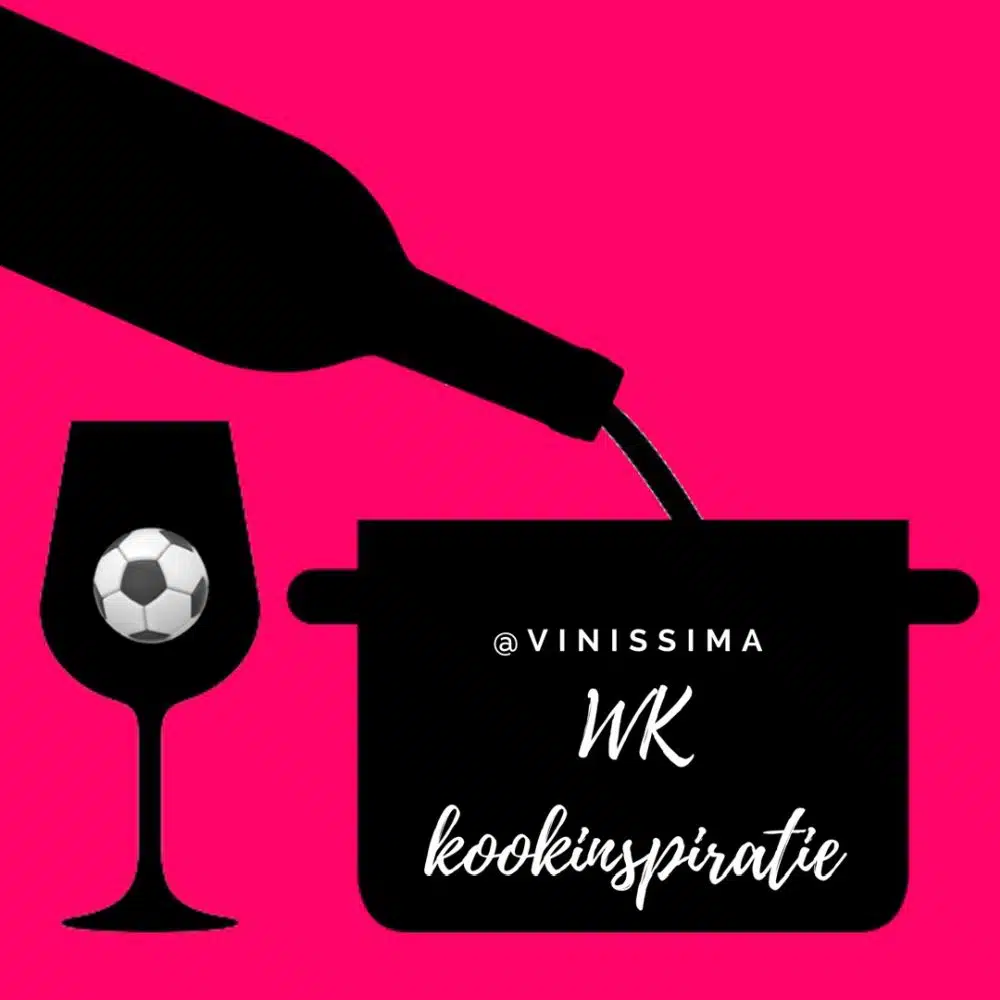 @vinissima WK kookinspiratie @vinissima WK kookinspiratie