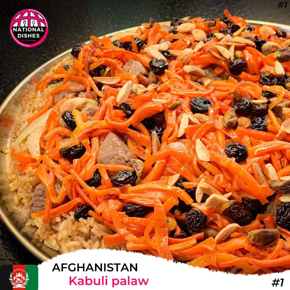 NationalDishes – Afghanistan – Kabuli Palaw NationalDishes - Afghanistan - Kabuli Palaw