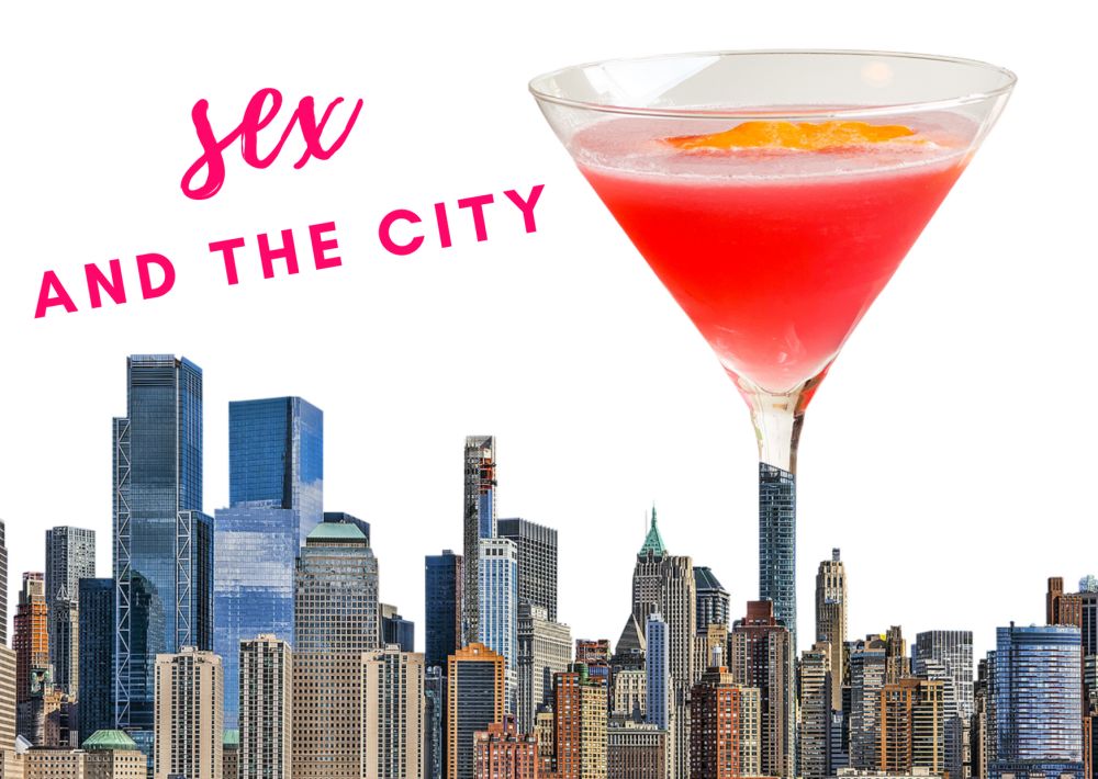 Cosmopolitan - Sex and the City